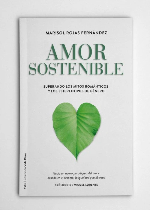 Cubierta real de Amor sostenible, de Marisol Rojas Fernández