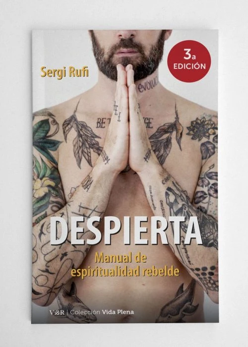 Cubierta real de Despierta · Manual de espiritualidad rebelde, de Sergi Rufi
